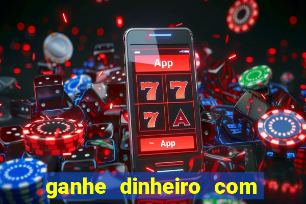 ganhe dinheiro com jogos online